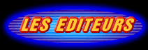 Les Editeurs